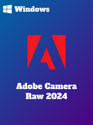 Adobe Camera Raw 2024 Full