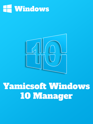 Yamicsoft Windows 10 Manager Full