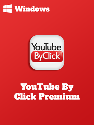 YouTube By Click Premium Full