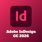 Adobe InDesign CC 2026 Full